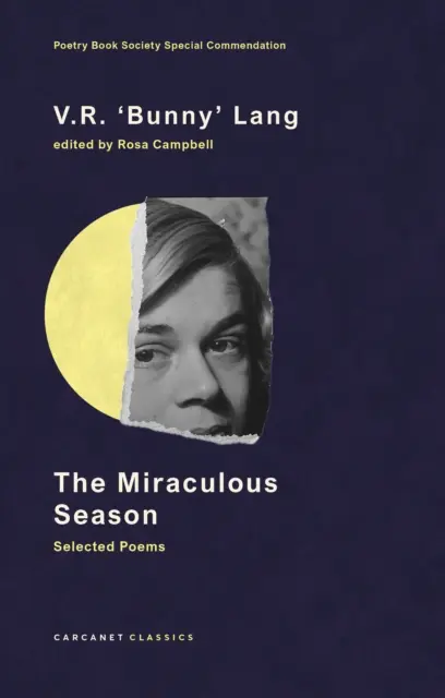 Saison miraculeuse - Poèmes choisis - Miraculous Season - Selected Poems