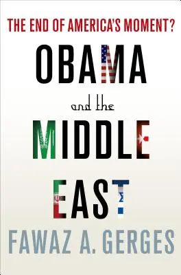 Obama et le Moyen-Orient - Obama and the Middle East