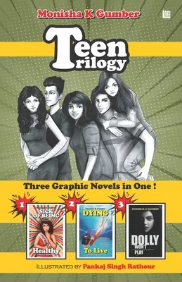 Teen Trilogy : Trois romans graphiques en un - Teen Trilogy: Three Graphic Novels in One