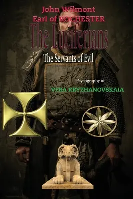 Les Lucifériens : Les serviteurs du mal - The Luciferians: The Servants of Evil