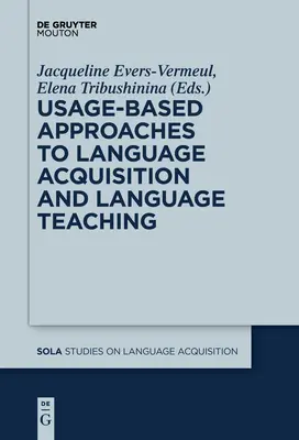 Approches de l'acquisition et de l'enseignement des langues fondées sur l'usage - Usage-Based Approaches to Language Acquisition and Language Teaching