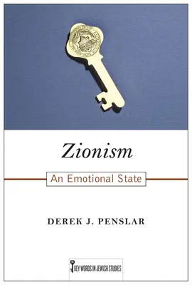 Le sionisme : Un état émotionnel - Zionism: An Emotional State