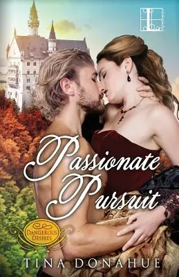 Poursuite passionnée - Passionate Pursuit