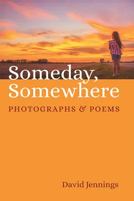 Un jour, quelque part - Someday, Somewhere