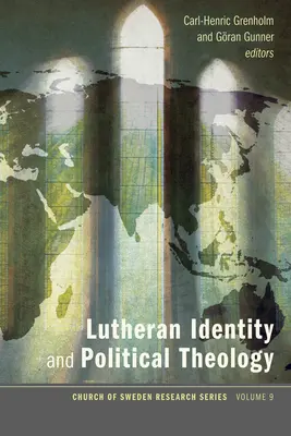 Identité luthérienne et théologie politique - Lutheran Identity and Political Theology