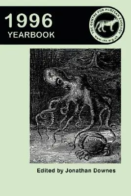 Annuaire du Centre for Fortean Zoology 1996 - Centre for Fortean Zoology Yearbook 1996