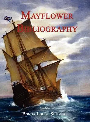 Bibliographie sur le Mayflower - Mayflower Bibliography