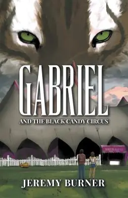Gabriel et le cirque des bonbons noirs - Gabriel and the Black Candy Circus