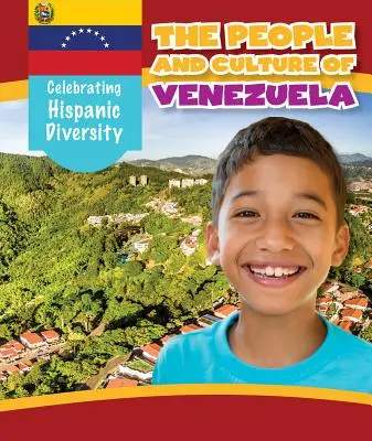 Le peuple et la culture du Venezuela - The People and Culture of Venezuela