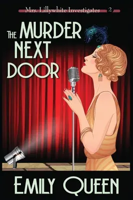 Le meurtre de la porte d'à côté (gros caractères) : Un meurtre et mystère des années 1920 - The Murder Next Door (Large Print): A 1920's Murder Mystery