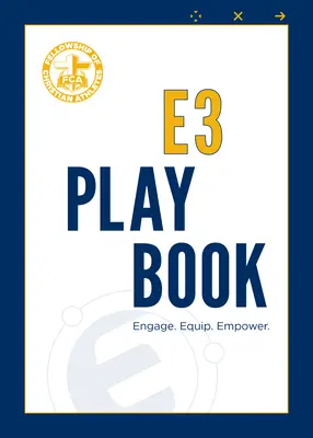 E3 Playbook : Engagez. Équiper. Responsabiliser. - E3 Playbook: Engage. Equip. Empower.