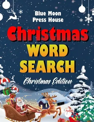 Mots cachés de Noël : Casse-tête facile à imprimer en gros caractères pour adultes, enfants et tout le monde pour les 25 jours de Noël. - Christmas word search.: Easy Large Print Puzzle Book for Adults, Kids & Everyone for the 25 Days of Christmas.