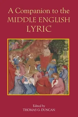 Un compagnon pour la lyrique du Moyen-anglais - A Companion to the Middle English Lyric