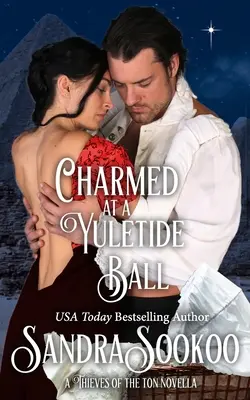 Charmé par un bal de Noël : une novella des Voleurs du Ton - Charmed at a Yuletide Ball: a Thieves of the Ton novella