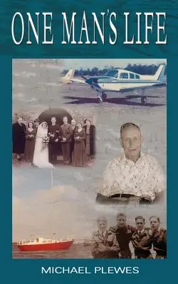 La vie d'un homme - One Man's Life