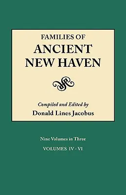 Familles de l'ancienne New Haven. Publié à l'origine sous le nom de New Haven Genealogical Magazine, volumes I-VIII [1922-1932] et Cross-Index Volume [1939]. Neuf - Families of Ancient New Haven. Originally Published as New Haven Genealogical Magazine, Volumes I-VIII [1922-1932] and Cross-Index Volume [1939]. Nine
