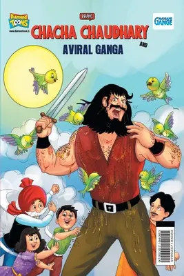 Chacha Chaudhary et Aviral Ganga - Chacha Chaudhary and Aviral Ganga