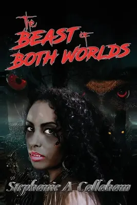 La bête des deux mondes - The Beast of Both Worlds
