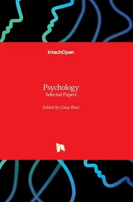 Psychologie : Documents choisis - Psychology: Selected Papers