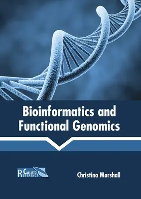 Bioinformatique et génomique fonctionnelle - Bioinformatics and Functional Genomics