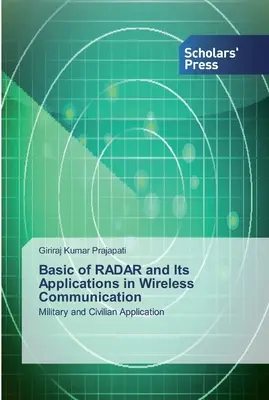 Notions de base sur le RADAR et ses applications dans la communication sans fil - Basic of RADAR and Its Applications in Wireless Communication