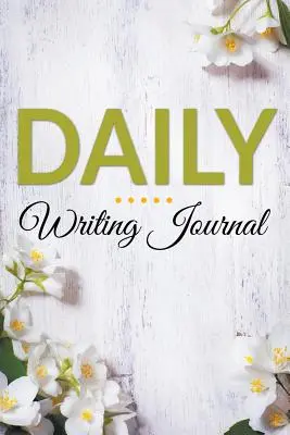 Journal d'écriture quotidien - Daily Writing Journal