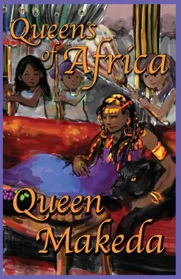 Reine Makeda : Reines d'Afrique Livre 2 - Queen Makeda: Queens of Africa Book 2