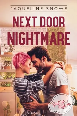 Le cauchemar de la porte d'à côté - Next Door Nightmare