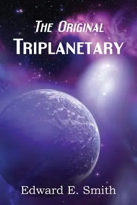 Triplanétaire (l'original) - Triplanetary (the Original)