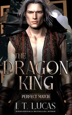 L'accord parfait : Le Roi Dragon - Perfect Match: The Dragon King