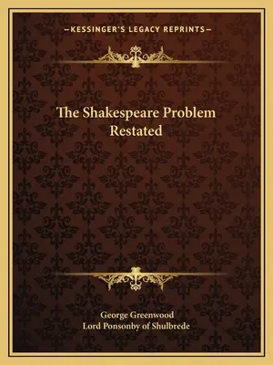 Le problème Shakespeare reformulé - The Shakespeare Problem Restated