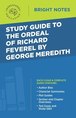 Guide d'étude de L'épreuve de Richard Feverel de George Meredith - Study Guide to The Ordeal of Richard Feverel by George Meredith