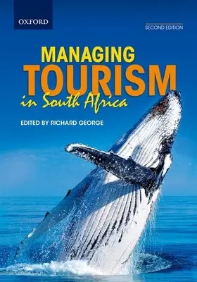 Gestion du tourisme en Afrique du Sud - Managing Tourism in South Africa