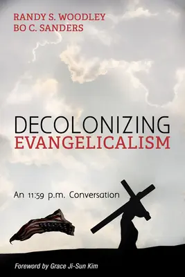 Décoloniser l'évangélisme - Decolonizing Evangelicalism