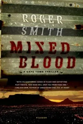 Sang mêlé : Un thriller du Cap - Mixed Blood: A Cape Town Thriller