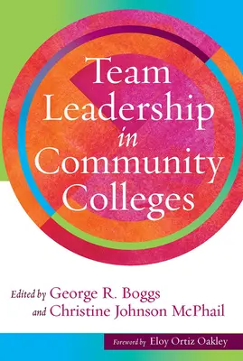 Leadership d'équipe dans les collèges communautaires - Team Leadership in Community Colleges