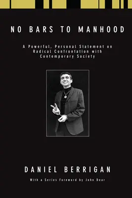 Pas de limites à la virilité : Une déclaration puissante et personnelle sur la confrontation radicale avec la société contemporaine - No Bars to Manhood: A powerful, personal statement on radical confrontation with contemporary society