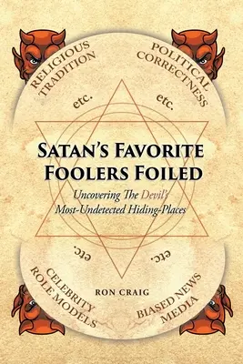 Les fous préférés de Satan déjoués - Satan's Favorite Foolers Foiled