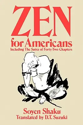 Zen pour les Américains - Zen for Americans