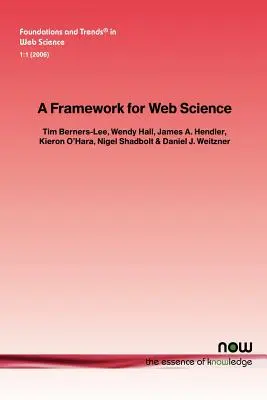 Un cadre pour la science du web - A Framework for Web Science