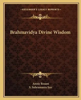 Brahmavidya Sagesse divine - Brahmavidya Divine Wisdom