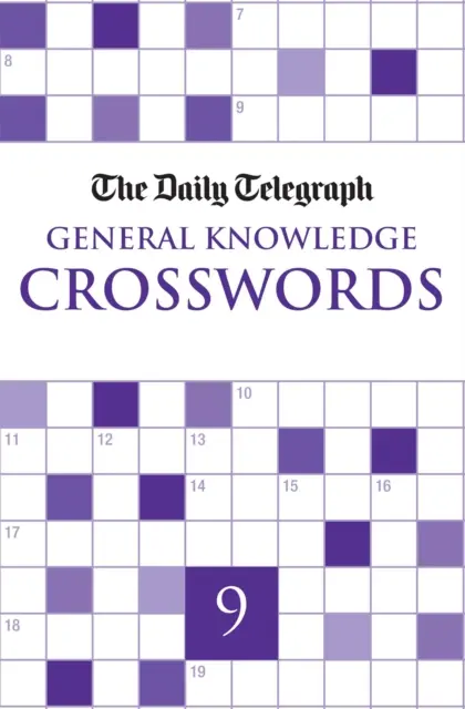Mots croisés de culture générale du Daily Telegraph 9 - Daily Telegraph General Knowledge Crosswords 9