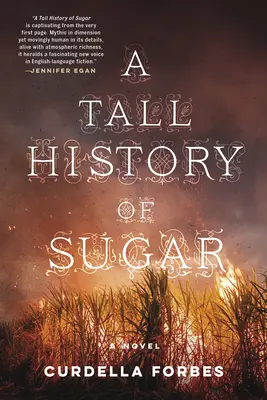 Une grande histoire du sucre - A Tall History of Sugar