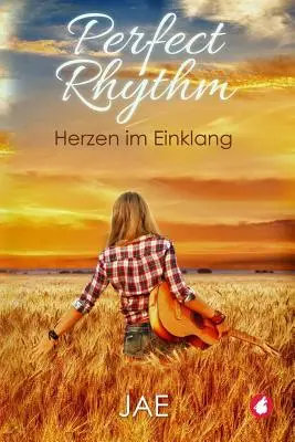 Rythme parfait - Herzen im Einklang - Perfect Rhythm - Herzen im Einklang