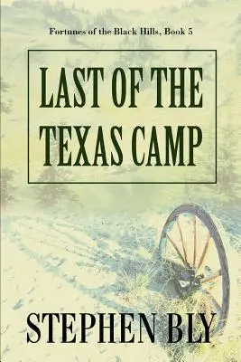 Le dernier des camps du Texas - Last of the Texas Camp