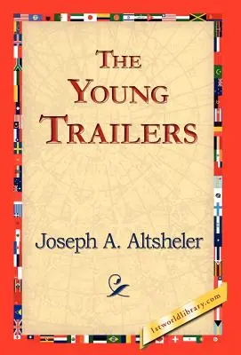 Les jeunes trailers - The Young Trailers