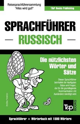 Sprachfhrer Deutsch-Russisch und Kompaktwrterbuch mit 1500 Wrtern (en anglais) - Sprachfhrer Deutsch-Russisch und Kompaktwrterbuch mit 1500 Wrtern