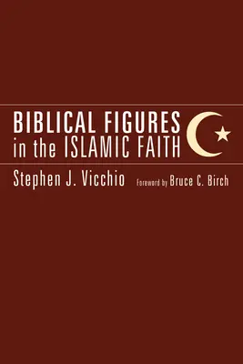 Figures bibliques dans la foi islamique - Biblical Figures in the Islamic Faith