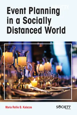 Planification d'événements dans un monde socialement distancié - Event Planning in a Socially Distanced World