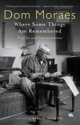 Là où l'on se souvient de certaines choses : Profils et conversations - Where Some Things are Remembered: Profiles and Conversations